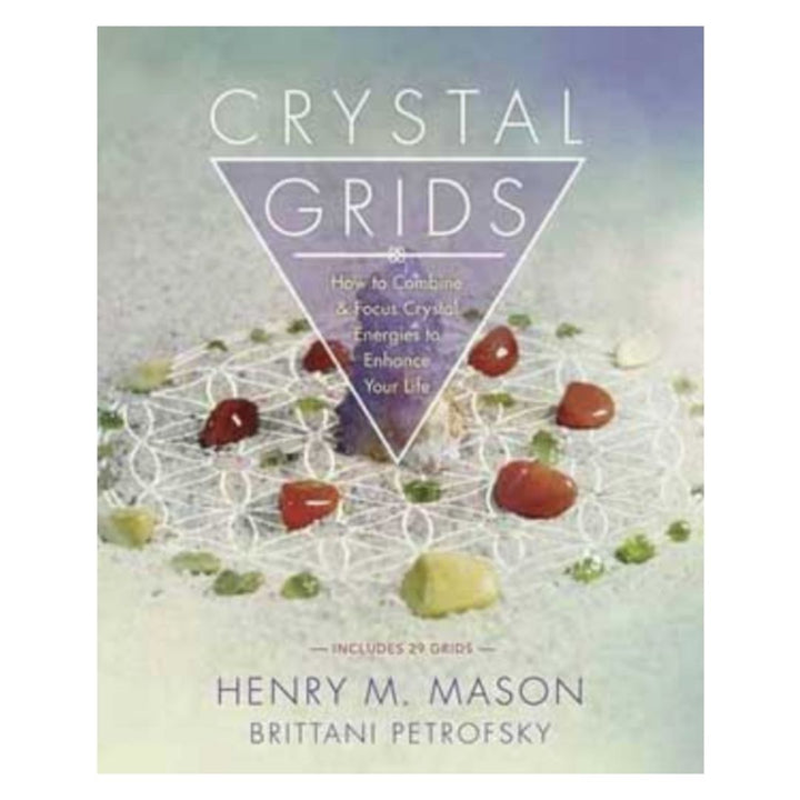Crystal Grids by Mason & Petrofsky