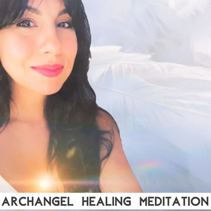 Archangel Healing Meditation with Lili Reyes